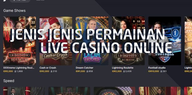 daftar permainan live casino online